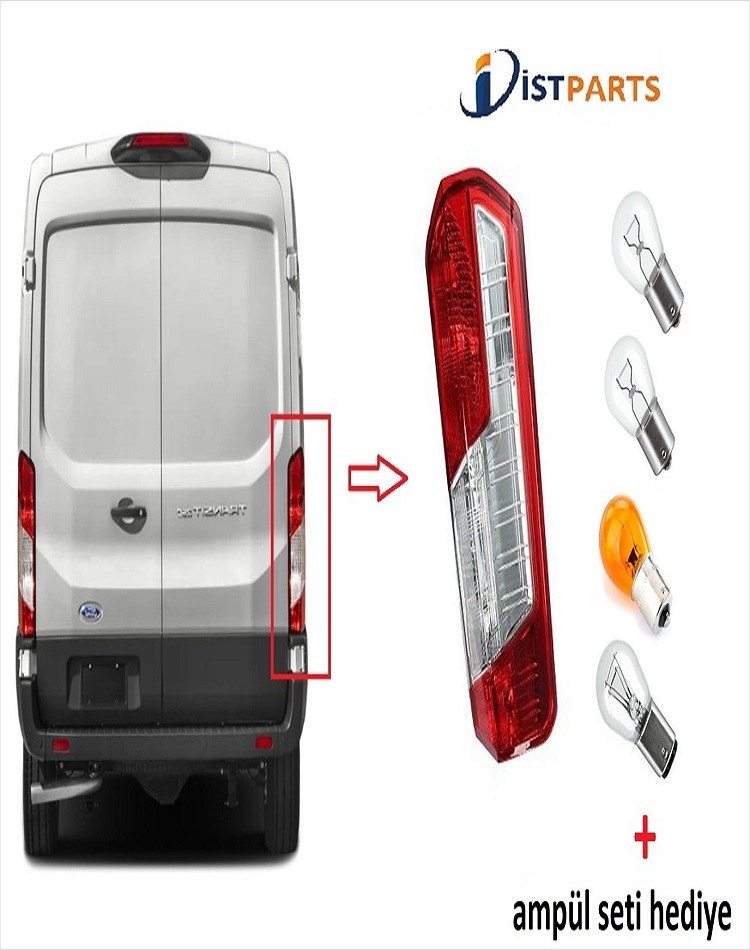 Ford Transit 2014 - 2023 Stop Lambası Sağ + Ampül Seti Hediyeli İSTPARTS Marka